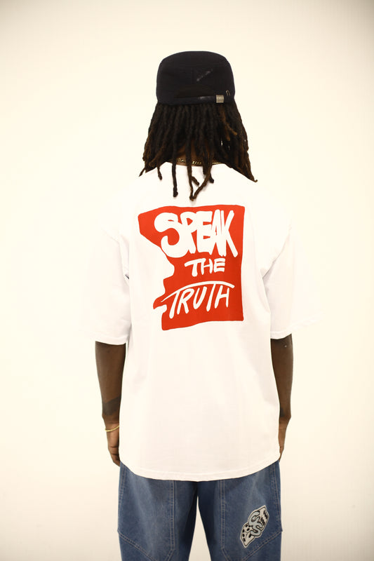 Speak the Truth T-Shirt